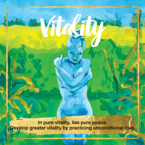 Vitality Oracle Cards - In pure vitality, lies pure peace. Develop greater vitality buy practicing unconditional love.